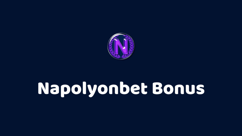 napolyonbet bonus